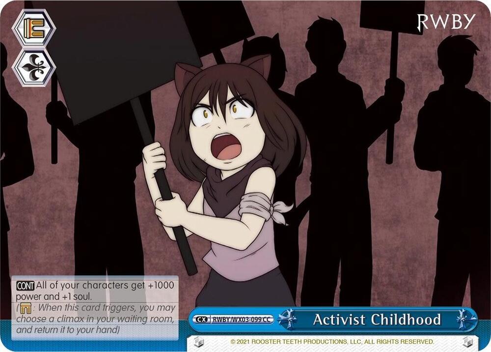Activist Childhood, RWBY RWBY/WX03-099 CC
