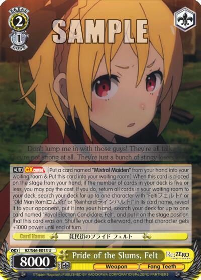 Pride of the Slums, Felt, Re:ZERO RZ/S46-E013 U