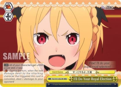 I'll Do Your Royal Election (RRR), Re:ZERO Vol.2 RZ/S55-E023R RRR
