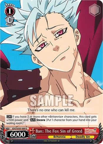Ban: The Fox Sin of Greed, The Seven Deadly Sins: Revival of The Commandments SDS/SX05-069 U