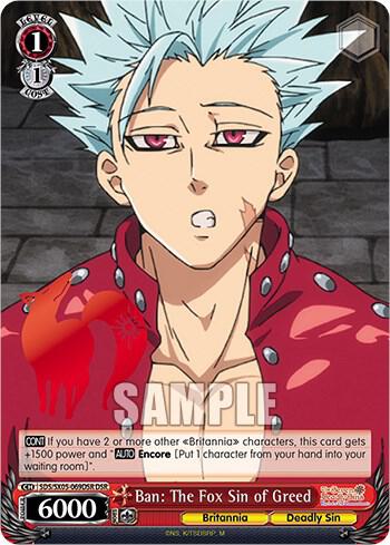 Ban: The Fox Sin of Greed (DSR), The Seven Deadly Sins: Revival of The Commandments SDS/SX05-069DSR DSR