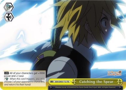 Catching the Spear, The Seven Deadly Sins SDS/SX03-T12 TD