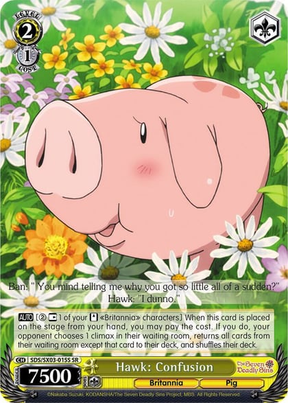 Hawk: Confusion (SR), The Seven Deadly Sins SDS/SX03-015S SR
