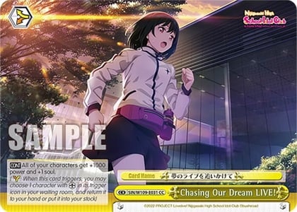 Chasing Our Dream LIVE!, Love Live! School idol festival 2 MIRACLE LIVE! SIN/W109-E031 CC
