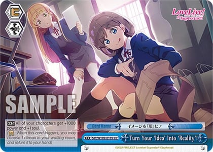 Turn Your 'Idea' Into 'Reality'!, Love Live! School idol festival 2 MIRACLE LIVE! SIP/W109-E135 CC