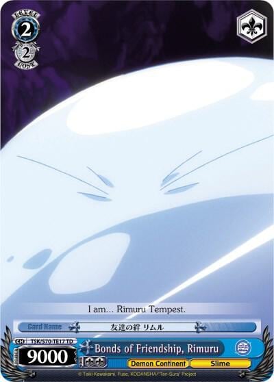 Bonds of Friendship, Rimuru, That Time I Got Reincarnated as a Slime TSK/S70-TE17 TD