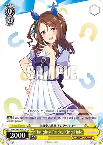 Haughty Pride, King Halo, Umamusume: Pretty Derby UMA/W106-E028