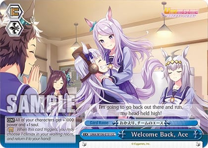 Welcome Back, Ace (CC), Umamusume: Pretty Derby UMA/W106-E151