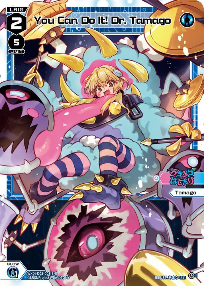 You Can Do It! Dr. Tamago, Diva Debut Deck D05: Bang Tamago Nova WXDi-D05-003[EN]