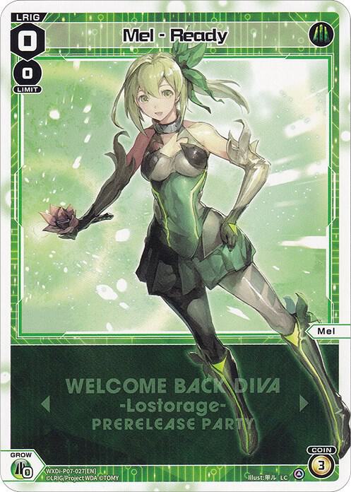 Mel - Ready (Prerelease Party), Promo Cards WXDi-P07-027[EN]