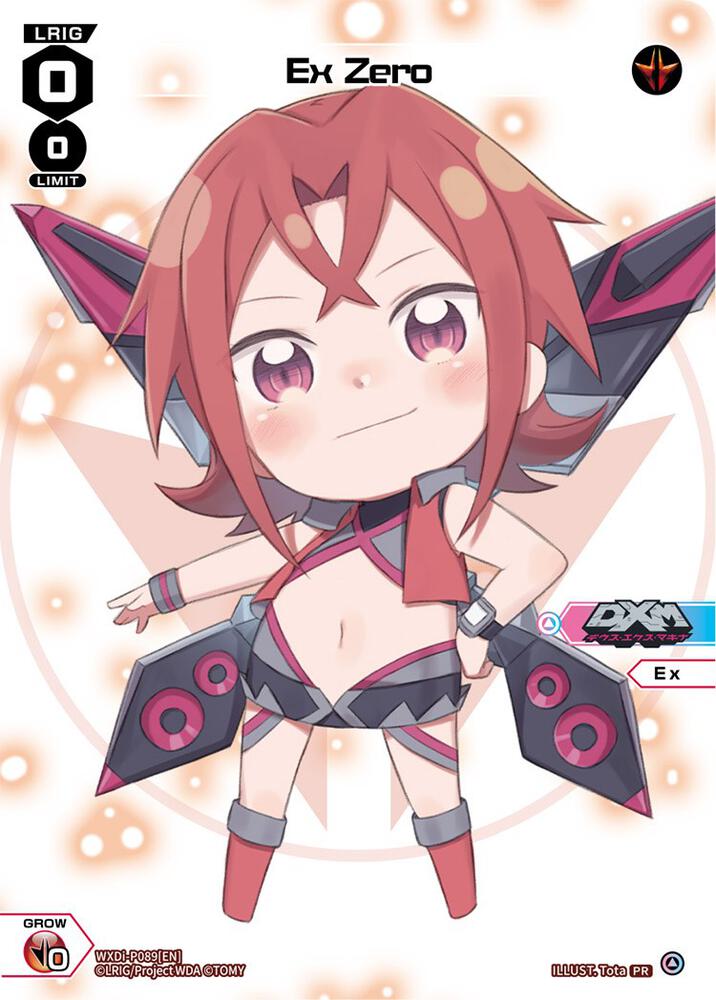 Ex Zero (Chibi), Promo Cards WXDi-P089[EN]