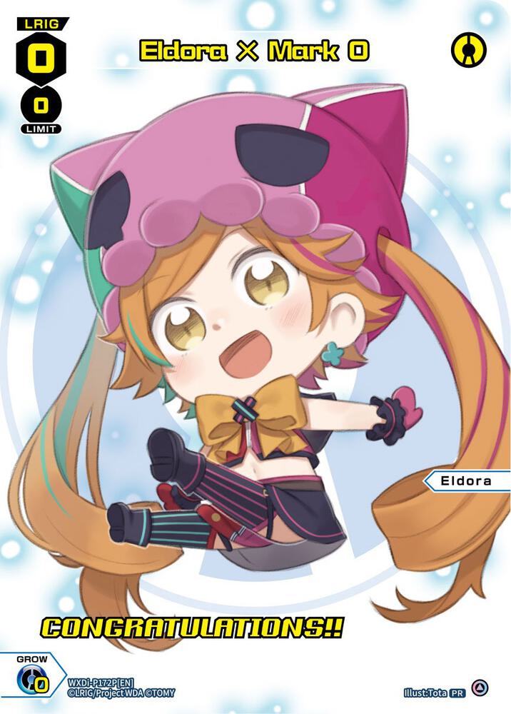 Eldora X Mark 0 (May 2023) (Winner), Promo Cards WXDi-P172P[EN]