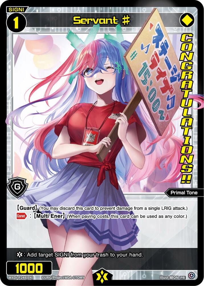Servant # (WIXOSS Ceremony October 2022) (Winner), Promo Cards WXDi-P248[EN]