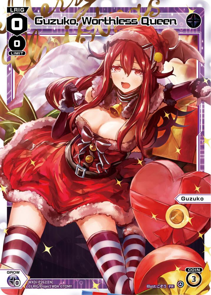 Guzuko, Worthless Queen (Christmas Celebration), Promo Cards WXDi-P262[EN]