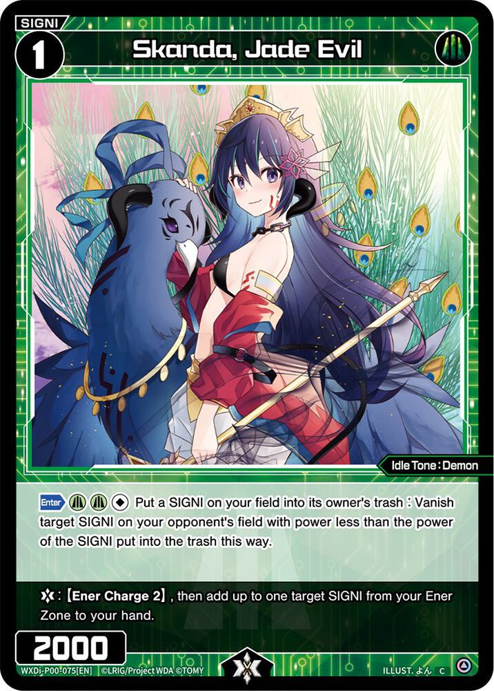 Skanda, Jade Evil, Interlude Diva WXDi-P00-075[EN]