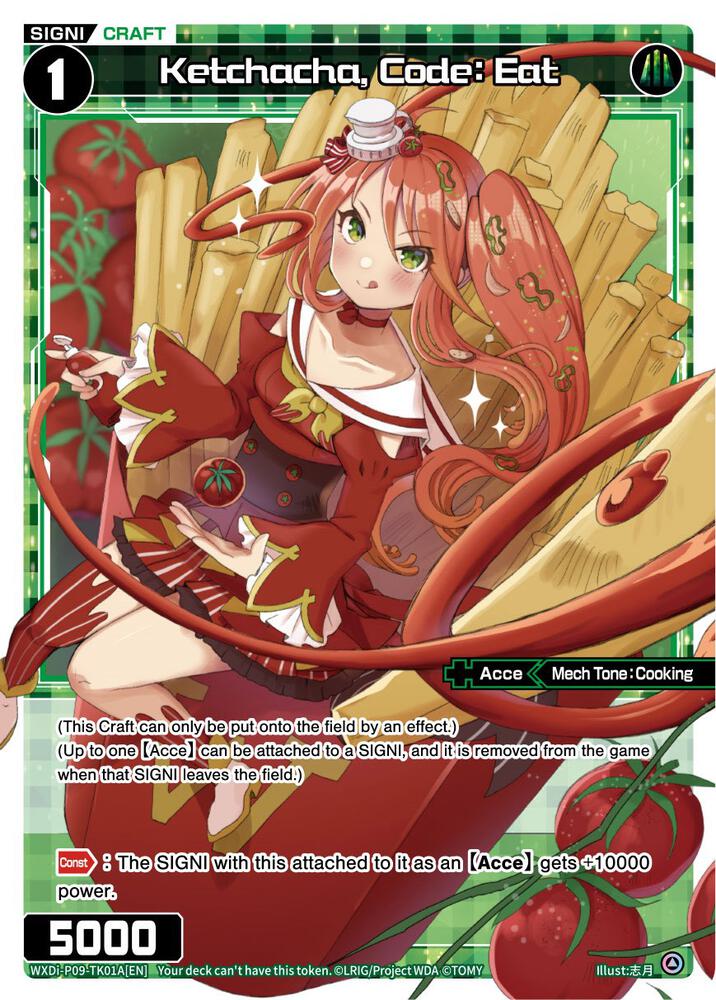 Ketchacha, Code: Eat // Servant ZERO, Conflated Diva WXDi-P09-TK01A[EN] // WXDi-P09-TK01B[EN]