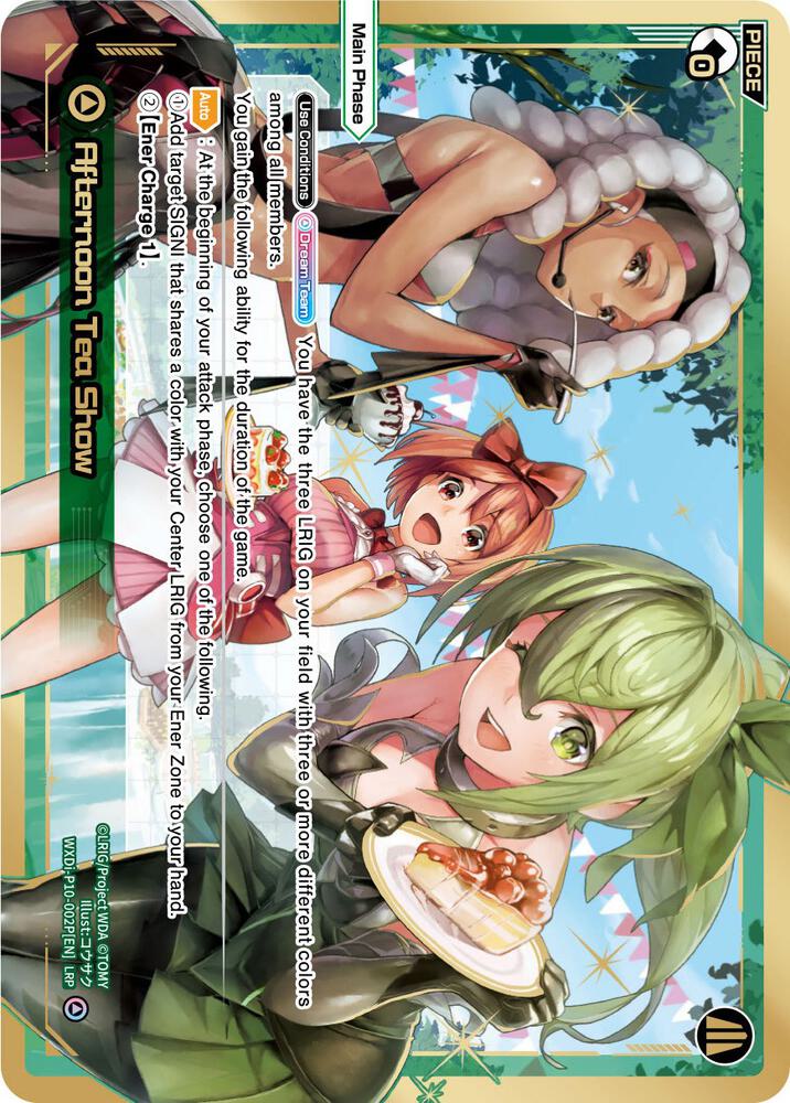Afternoon Tea Show (LRP), Prismatic Diva WXDi-P10-002P[EN]