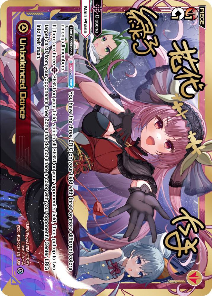 Unbalanced Dance (LRP), Dissonance Diva WXDi-P12-002P[EN]