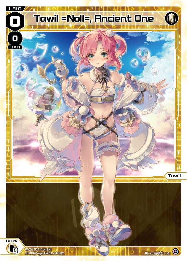 Tawil =Noll=, Ancient One, Legendary DIVA WXDi-P16-014[EN]