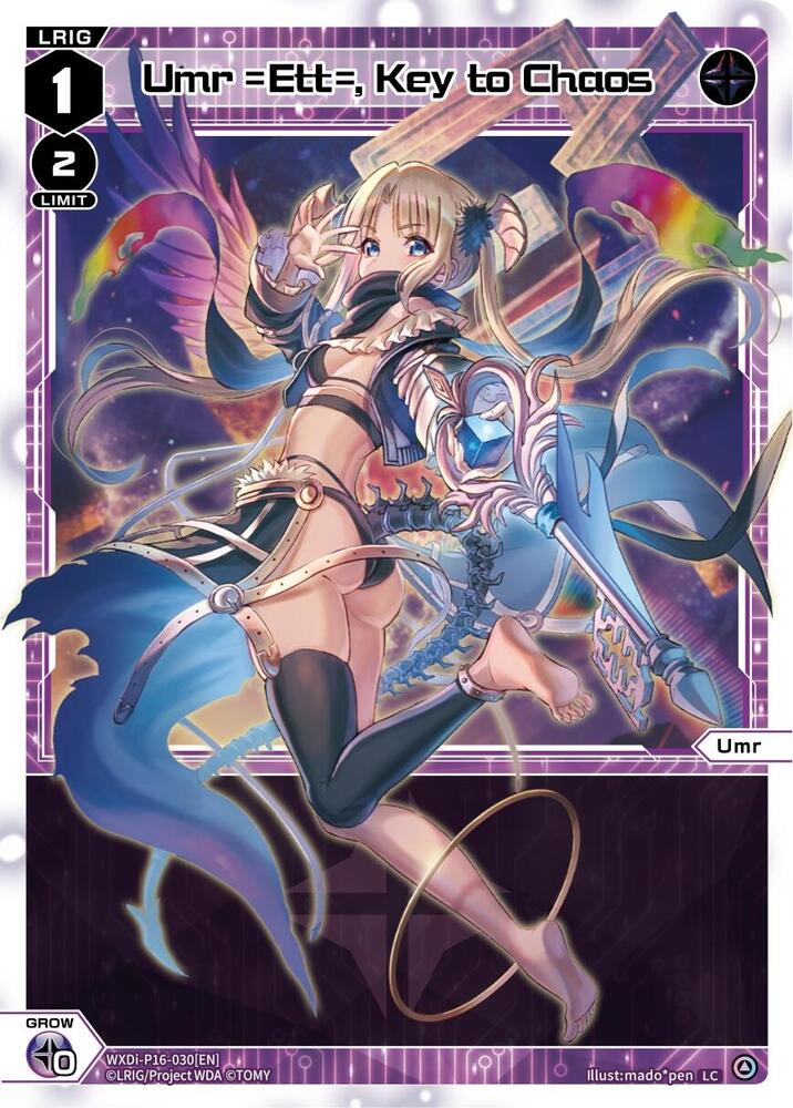 Umr =Ett=, Key to Chaos, Legendary DIVA WXDi-P16-030[EN]