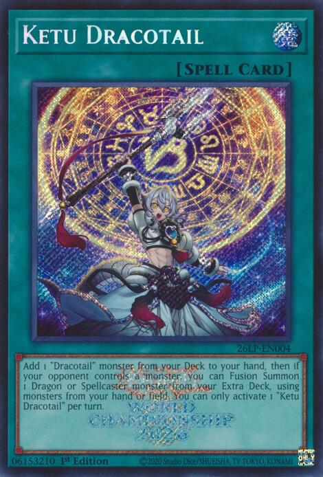 Ketu Dracotail (Emblazoned Secret Rare), Limited Pack World Championship 2026 26LP-EN004