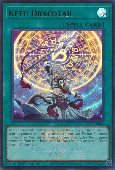 Ketu Dracotail (Emblazoned), Limited Pack World Championship 2026 26LP-EN004