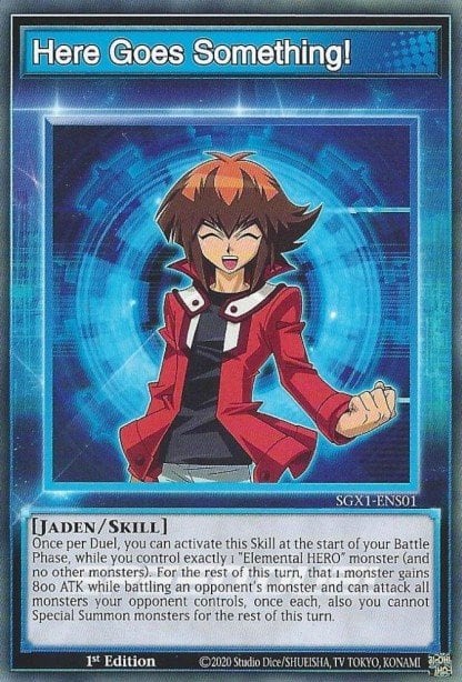 Here Goes Something!, Speed Duel GX: Duel Academy Box SGX1-ENS01