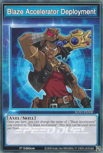 Blaze Accelerator Deployment, Speed Duel GX: Duel Academy Box SGX1-ENS08