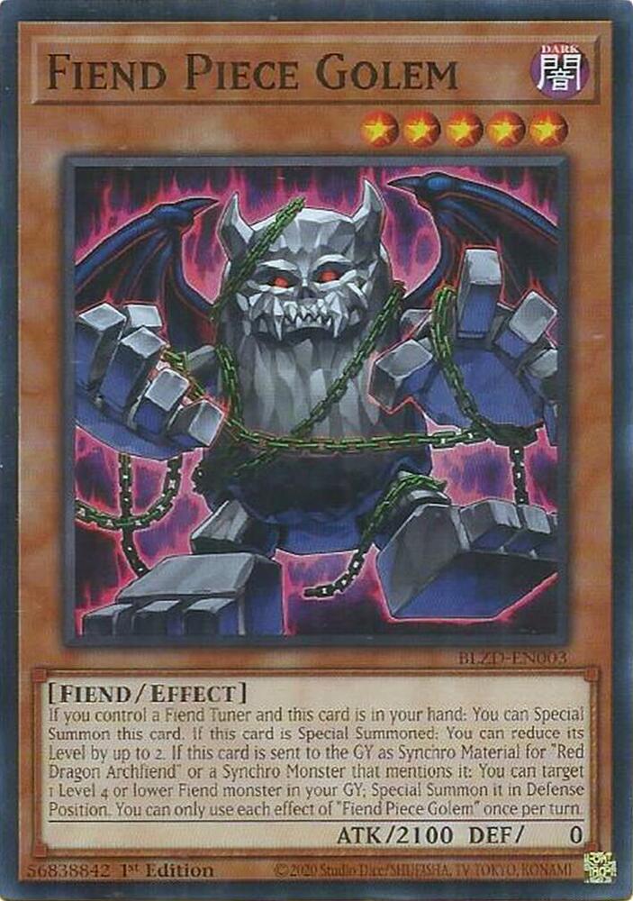 Fiend Piece Golem, Blazing Dominion BLZD-EN003