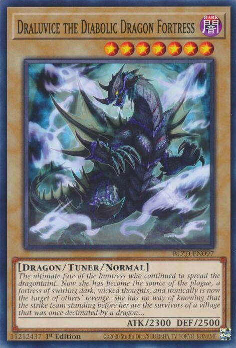 Draluvice the Diabolic Dragon Fortress, Blazing Dominion BLZD-EN097