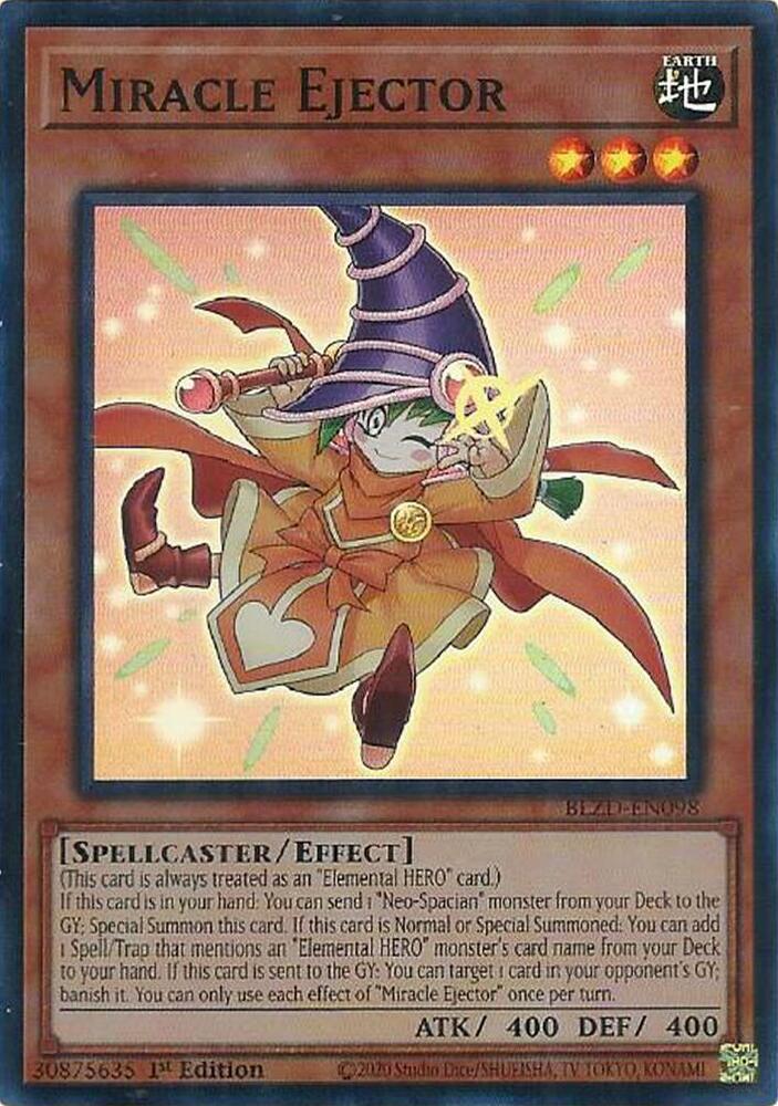 Miracle Ejector, Blazing Dominion BLZD-EN098