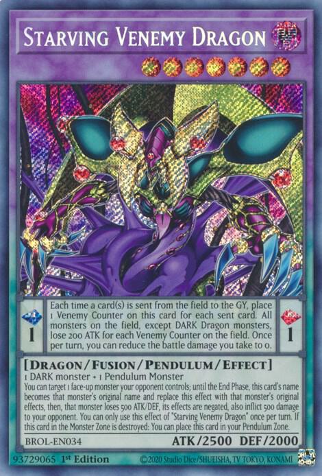 Starving Venemy Dragon, Brothers of Legend BROL-EN034