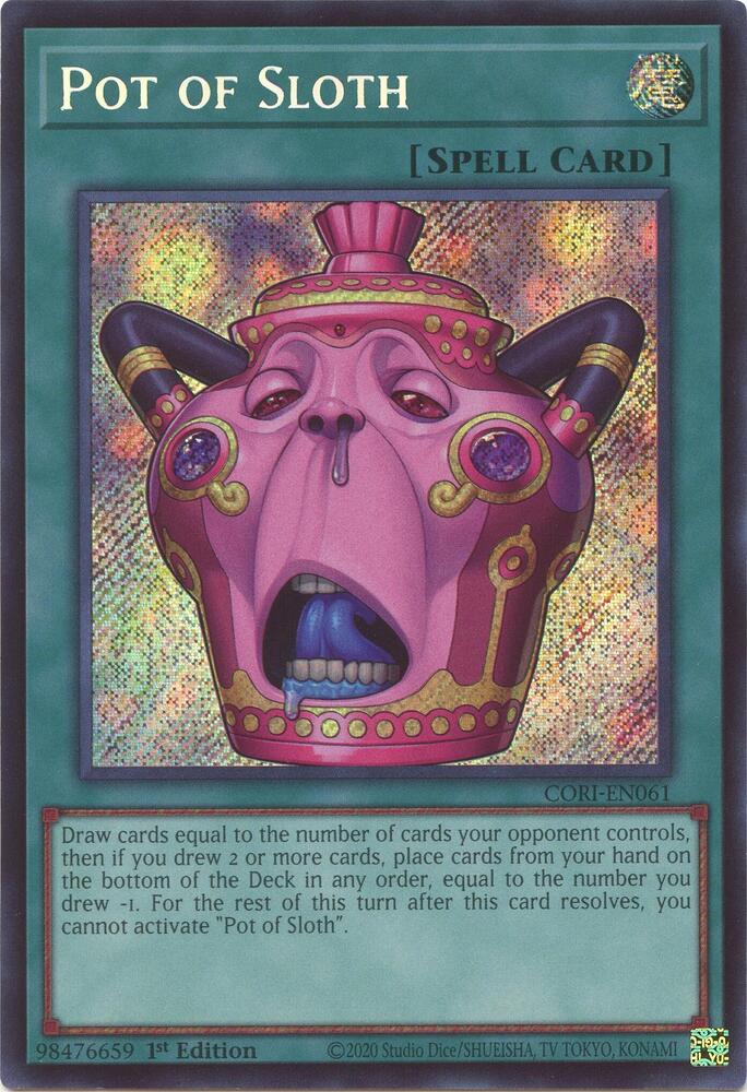Pot of Sloth, Chaos Origins CORI-EN061
