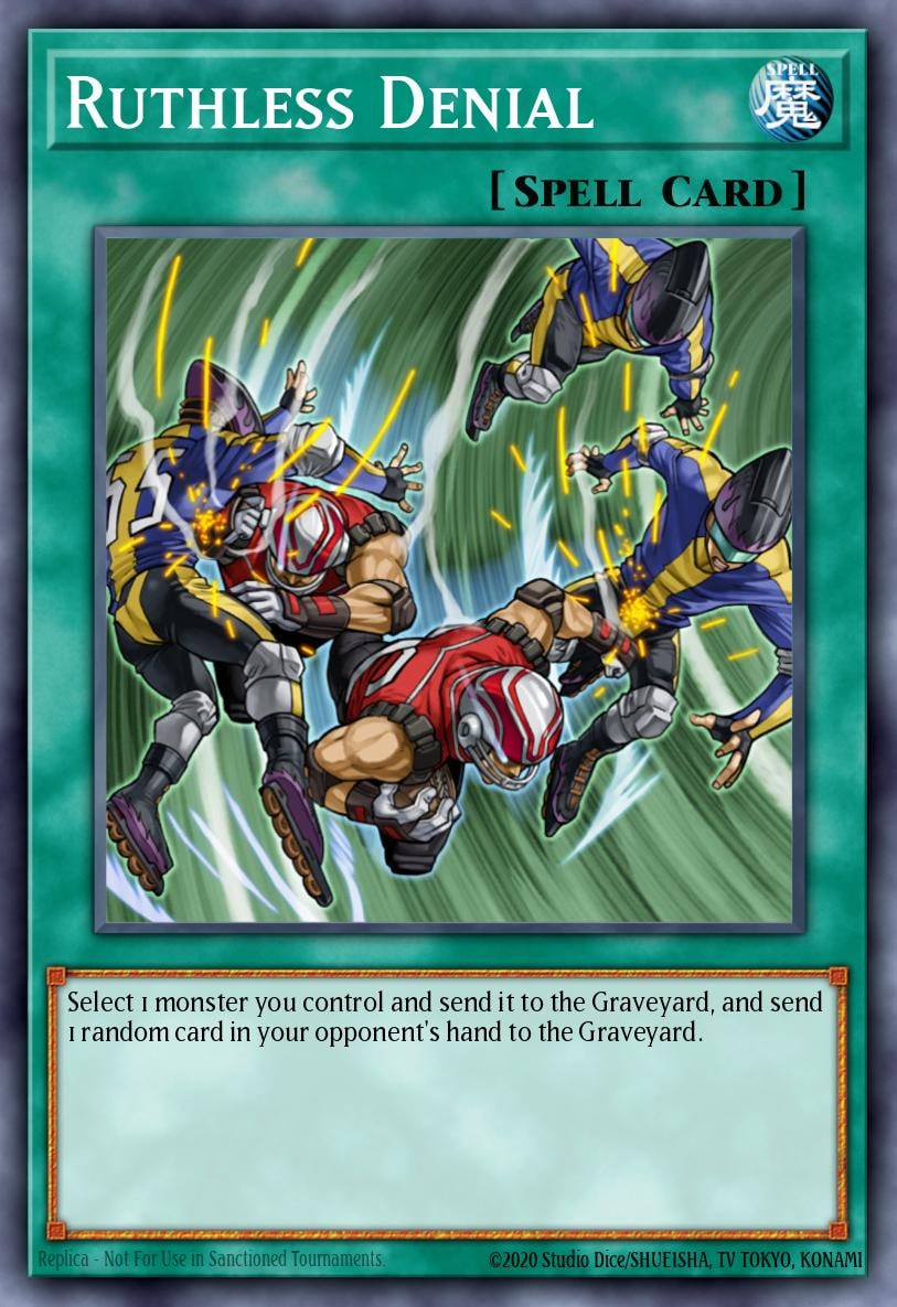 Ruthless Denial, Duelist Pack 4: Zane Truesdale DP04-EN024