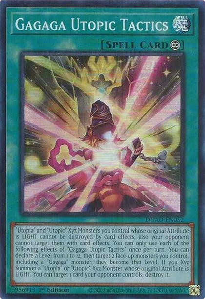 Gagaga Utopic Tactics, Duelist's Advance DUAD-EN052