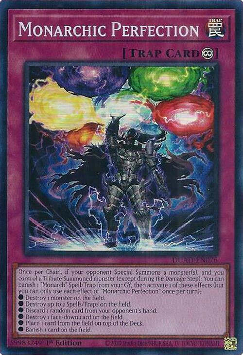 Monarchic Perfection, Duelist's Advance DUAD-EN076