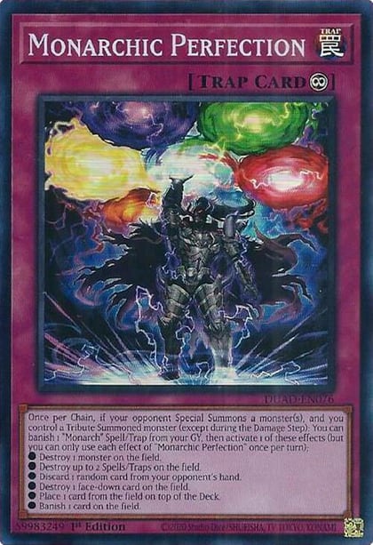 Monarchic Perfection, Duelist's Advance DUAD-EN076