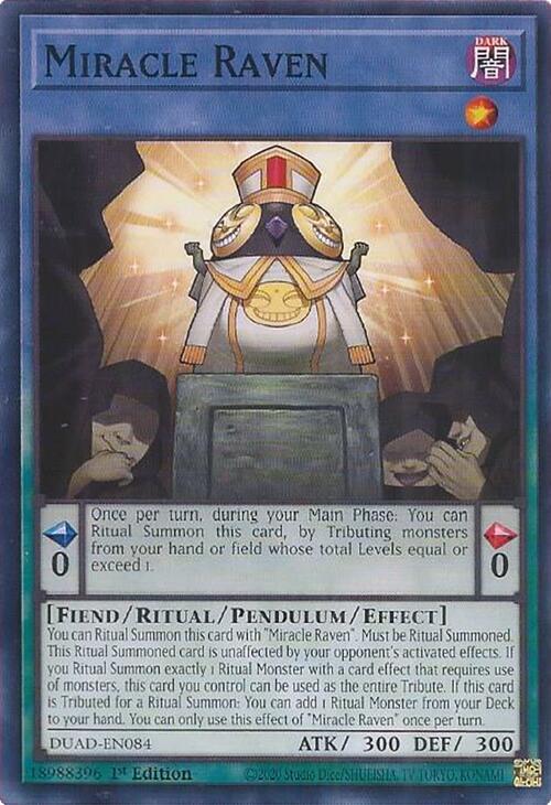 Miracle Raven, Duelist's Advance DUAD-EN084