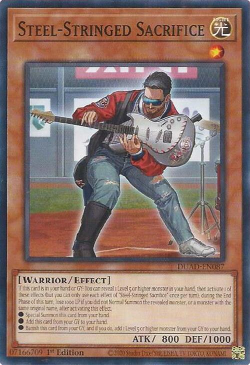Steel-Stringed Sacrifice, Duelist's Advance DUAD-EN087