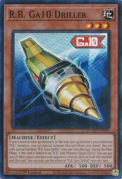 R.B. Ga10 Driller, Duelist's Advance DUAD-EN090