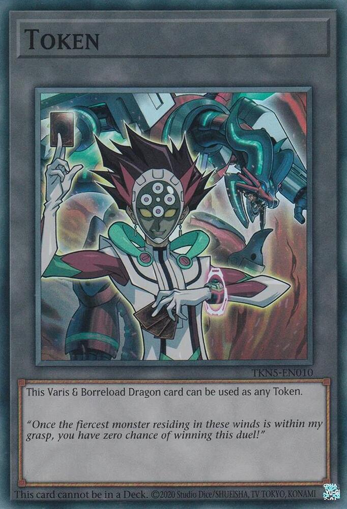 Token: Varis and Borreload Dragon, The Infinite Forbidden TKN5-EN010