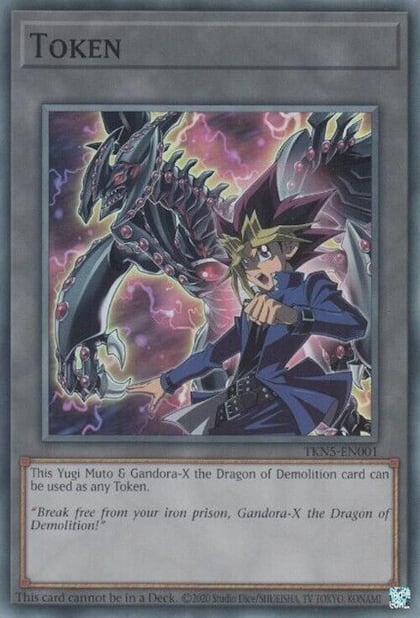 Token: Yugi Muto and Gandora-X the Dragon of Demolition, Legacy of Destruction TKN5-EN001
