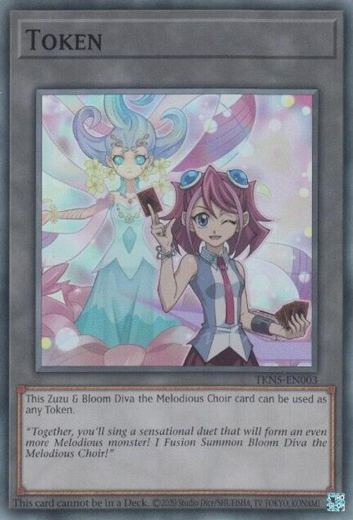 Token: Zuzu and Bloom Diva the Melodious Choir, Legacy of Destruction TKN5-EN003