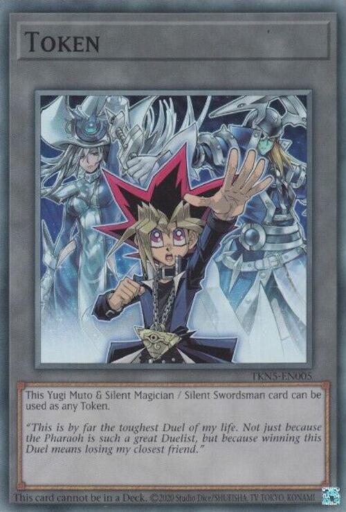 Token: Yugi Muto and Silent Magician and Silent Swordsman, Legacy of Destruction TKN5-EN005