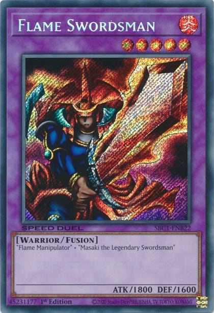 Flame Swordsman (Secret Rare), Speed Duel: Streets of Battle City SBC1-ENB22