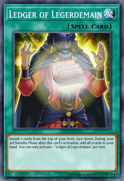 Ledger of Legerdemain, Speed Duel: Streets of Battle City SBC1-ENF11