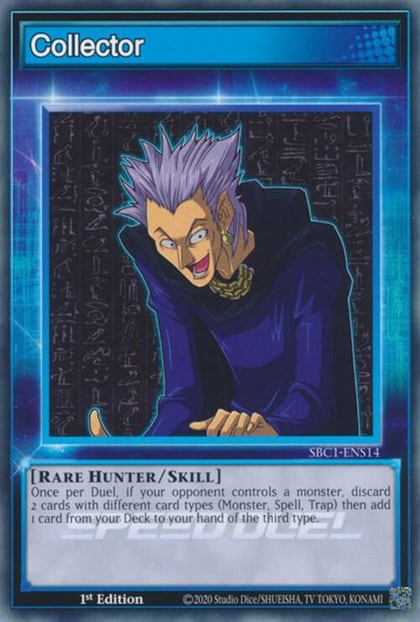 Collector, Speed Duel: Streets of Battle City SBC1-ENS14