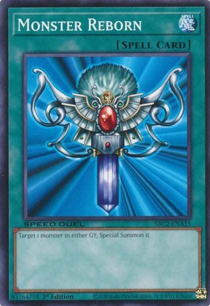 Monster Reborn (SBC2-ENA15), Speed Duel: Battle City Finals SBC2-ENA15