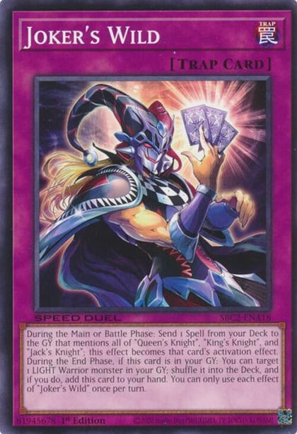 Joker's Wild, Speed Duel: Battle City Finals SBC2-ENA18
