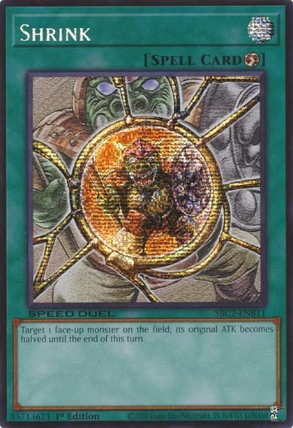Shrink (PSR), Speed Duel: Battle City Finals SBC2-ENB11